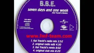 B.B.E. - Seven Days And One Week (Kai Tracid Remix) (1999)