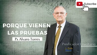 Porque de las Pruebas- Alvaro Torres. IPUC