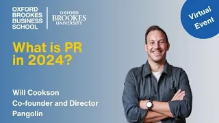 "What is PR in 2024?" with alumnus Will Cookson, Co-founder and Director of Pangolin