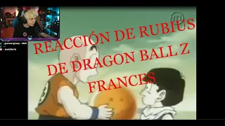🔴RUBIUS REACCIONA A LA INTRO DE DRAGON BALL Z EN FRANCÉS