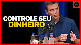 ORGANIZAÇÃO FINANCEIRA: COMO GERENCIAR BEM O SEU DINHEIRO | GUSTAVO CERBASI