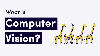 What is Computer Vision?