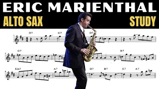 ERIC MARIENTHAL [ALTO SAX] STUDY