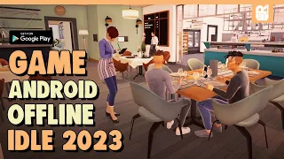 10 Game Android Offline Santai Idle Terbaik 2023