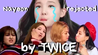 Nayeon getting rejected by Twice