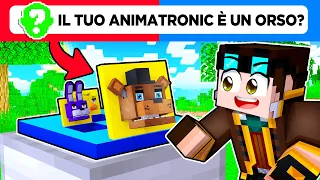 MINECRAFT MA... INDOVINA CHI con gli ANIMATRONICS! FNAF