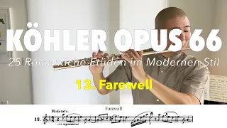 Farewell (Lebewohl!; Adieu) | Ernesto Köhler Flute Etude Op. 66 #13