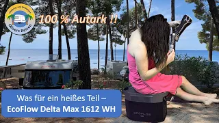 Was für ein heißes Teil - EcoFlow Delta MAX 1612WH