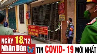 Cập nhật tin Covid-19 sáng ngày 18-12-2021