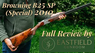 Browning B25 Special 2010 - Eastfield Gunroom Review