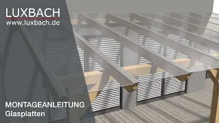 VSG Glas Montageanleitung in 3D (Luxbach.de) - Glas selbst montieren!