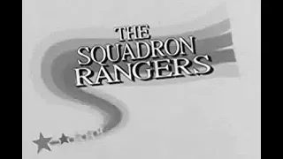 THE SQUADRON RANGERS (1930-1945) BLACK & WhITE