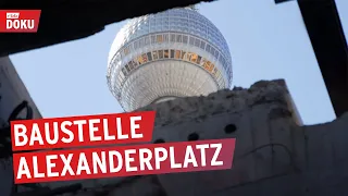 Baustelle Alexanderplatz - Tücken des Untergrunds | Reportage | Dokumentation