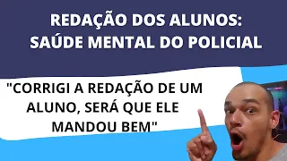 Correção de redação sobre a saúde policial