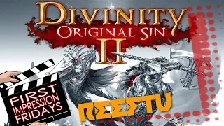 Divinity Original Sin 2  First Impression Fridays