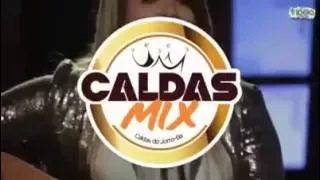 Marilia Mendonça - Caldas Mix 2016 - Vem se Amarrar no Mix