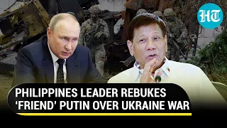 ‘Friend’ Putin rebuked by Philippines leader; ‘I kill criminals, not kids' I Ukraine War