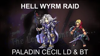 [DFFOO] Paladin Cecil LD & Burst, Hell Wyrm Raid (BT Clip)