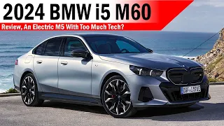 2024 BMW i5 M60 Review, An Electric M5 With Too Much Tech? | CarWheelsRide