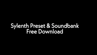 Free Download Ultimate Sylenth Preset & Soundbank