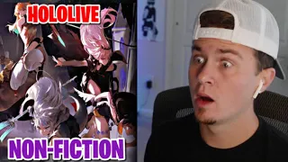 First Time Hearing HOLOLIVE "Non-Fiction" | REACTION!