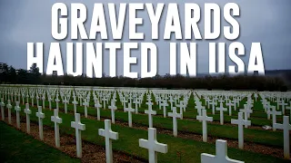 MOST HAUNTED GRAVEYARDS IN AMERICA | TOP 10 HAUNTED CEMETERIES IN USA | HAUNTED IN UNITED STATES
