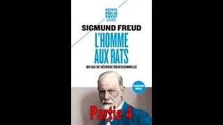 [Lecture Audio] L'homme aux rats - Un cas de névrose obsessionnelle - S. Freud - Partie 4