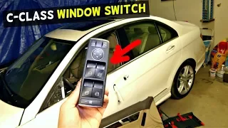 HOW TO REPLACE WINDOW SWITCH ON MERCEDES W204 C180 C200 C220 C250 C300 C350 C260 C280