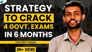 Crack Any Govt. Exam Without Coaching | Prateek Tewari | Josh Talks