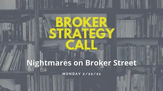 Broker Strategy Call