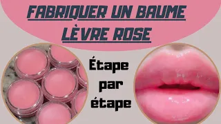 COMMENT FABRIQUER UN BAUME LEVRE ROSE DE BONNE QUALITE