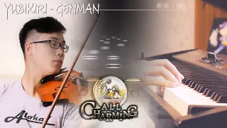 [Deemo] Mili - Yubikiri-Genman - Piano & Violin Cover (100% All Charming)