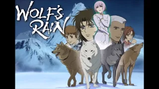 Wolf´s Rain -  Bring mich nach Haus