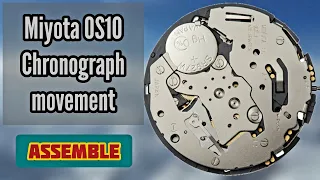 How To Service Miyota 0S10 Chronograph Movement | Assemble Tutorial | SolimBD