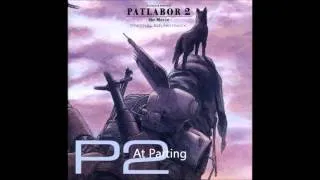 PATLABOR 2 OST 12：At Parting