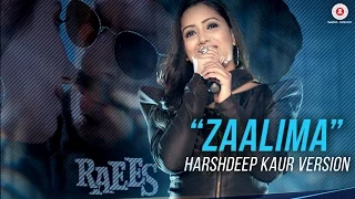 Zaalima - Harshdeep Kaur Version | Raees | JAM8 | Amitabh Bhattacharya