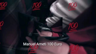 Manuel Ameti - 100 Euro- (Official Audio)