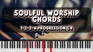 How to play: Soulful Worship Chords - 1 2 3 4 Progression C# (Worship Lession)