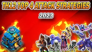 Top 4 Powerful TH12 Attack Strategies 2023 | Best Town Hall 12 Attacks (Clash of Clans)