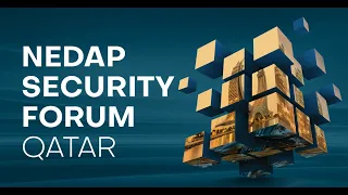 Nedap Security Forum, Qatar - Aftermovie