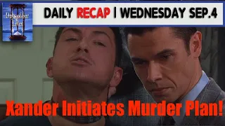 Days Of Our Lives Recap Wed, Sep. 4 - Victor Puts The Hit Out – Xander Initiates Ben Murder Plan!