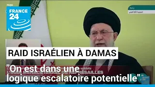 Raid israélien à Damas : "on est dans une logique escalatoire potentielle" • FRANCE 24