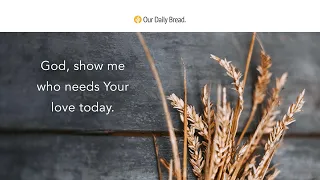 Fast-Food Encouragement | Audio Reading | Our Daily Bread Devotional | December 8, 2022