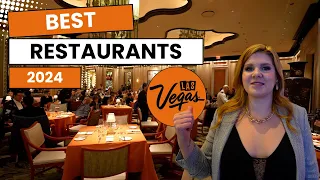 The 10 Best Restaurants in Las Vegas for 2024!