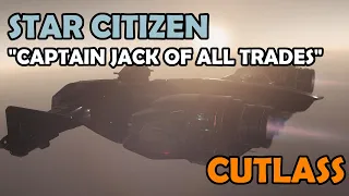 CAPTAIN JACK… OF ALL TRADES | Drake CUTLASS Black Ship Review | Star Citizen