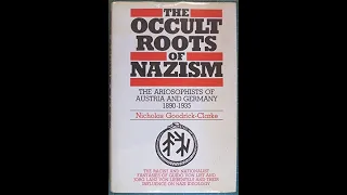 Окультні корені нацизму (рос.), част.2 (За книгою Ніколаса Гудрика-Кларка)
