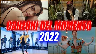 MUSICA ITALIANA 2022 🔥 HIT 2022 DEL MOMENTO 🔥 MIX MUSICA ESTATE 2022