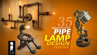 35 Variety Pipe Lamp Design Ideas | Beautiful Steampunk Lamps