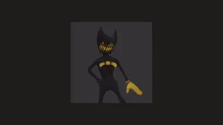 pov: you're back at your BENDY phase (BATIM playlist)