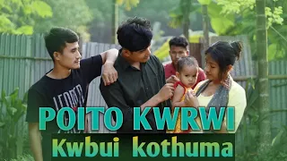 POITO KWRWI|| A new Kokborok short film 2021|| kbui kothuma||wacheng borok